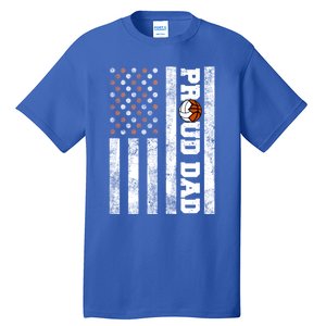 Proud Dad American Flag Funny Volleyball Basketball Dad Gift Tall T-Shirt