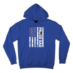 Proud Dad American Flag Funny Volleyball Basketball Dad Gift Tall Hoodie