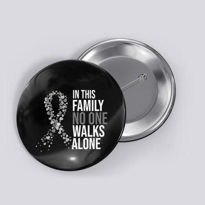 ParkinsonS Disease Awareness In This Family No One Walks Alone Button