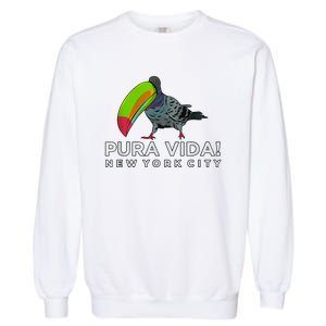 Pigeon Disguised As Toucan Pura Vida! New York City Garment-Dyed Sweatshirt