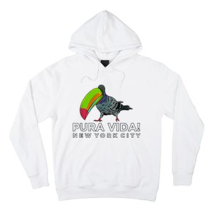 Pigeon Disguised As Toucan Pura Vida! New York City Hoodie