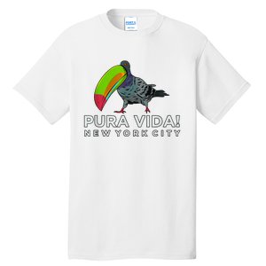 Pigeon Disguised As Toucan Pura Vida! New York City Tall T-Shirt