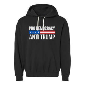 Pro Democracy Anti Trump Garment-Dyed Fleece Hoodie