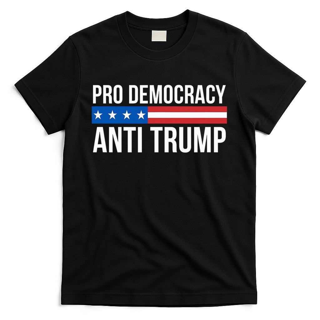 Pro Democracy Anti Trump T-Shirt