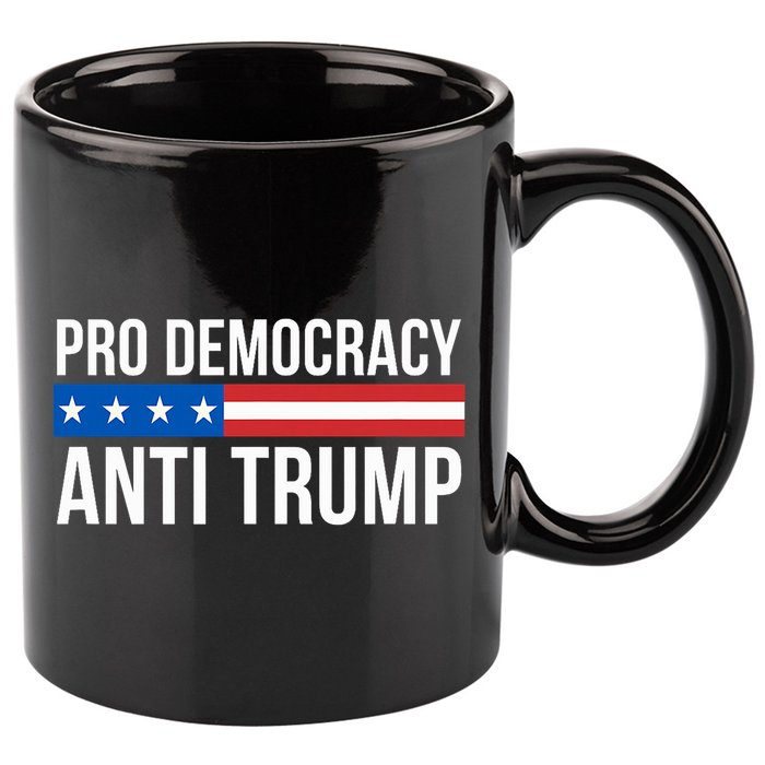Pro Democracy Anti Trump 11oz C Handle Ceramic Mug