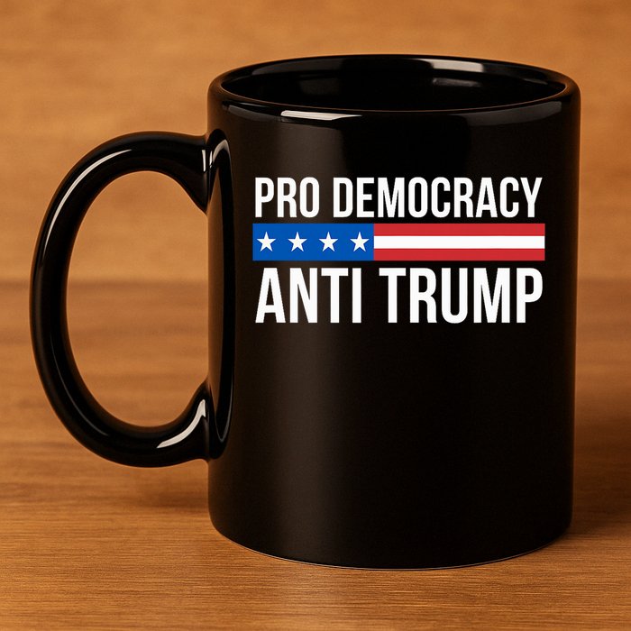 Pro Democracy Anti Trump 11oz C Handle Ceramic Mug