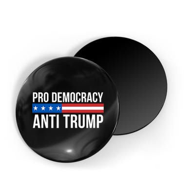 Pro Democracy Anti Trump Magnet