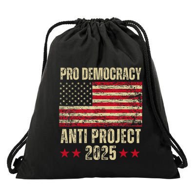 Pro Democracy Anti Project 2025 Stop Project 2025 Anti Trump Drawstring Bag