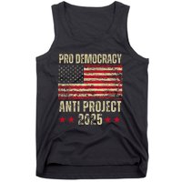 Pro Democracy Anti Project 2025 Stop Project 2025 Anti Trump Tank Top