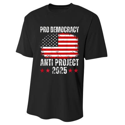 Pro Democracy Anti Project 2025 Stop Project 2025 Performance Sprint T-Shirt