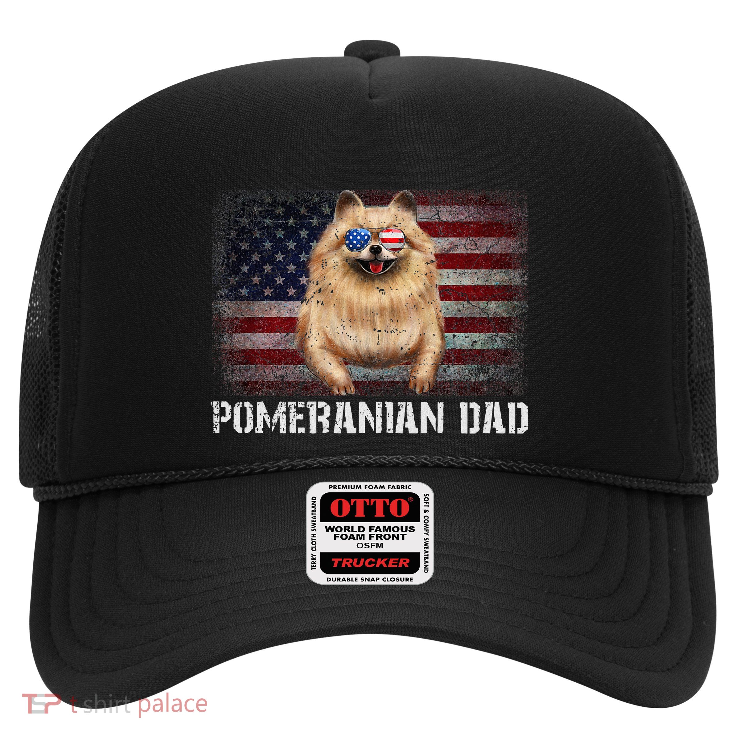 Pomeranian Dad American Pomeranian Dog US Flag 4th Of July Trucker Hat