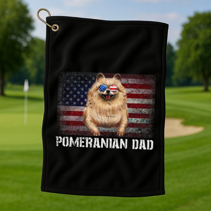 Pomeranian Dad American Pomeranian Dog US Flag 4th Of July Golf Towel