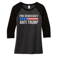 Pro Democracy Anti Trump Women's Tri-Blend 3/4-Sleeve Raglan Shirt