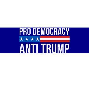 Pro Democracy Anti Trump Bumper Sticker