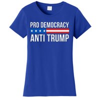 Pro Democracy Anti Trump Women's T-Shirt