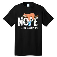 Pancreas Diabetes Awareness Blood Sugar Diabetic Sloth T1D Tall T-Shirt