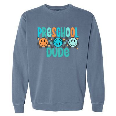 Prek Dude Back To School First Day Of Preschool Gift Garment-Dyed Sweatshirt