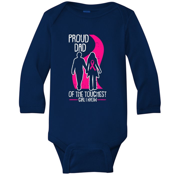 Proud Dad Breast Cancer Awareness Pink Ribbon Girl Warrior Baby Long Sleeve Bodysuit