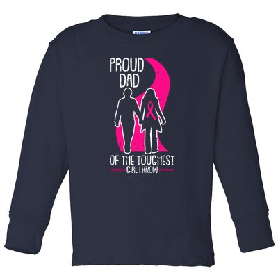 Proud Dad Breast Cancer Awareness Pink Ribbon Girl Warrior Toddler Long Sleeve Shirt