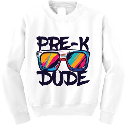 Prek Dude Back To School Prek Boy Girl Kids Sweatshirt