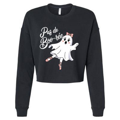 Pas De BooréE Funny Ballet Ghosts Halloween Dance Cropped Pullover Crew