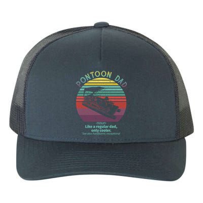 Pontoon Dad Boat Captain Funny Fathers Day Boating Gift Yupoong Adult 5-Panel Trucker Hat