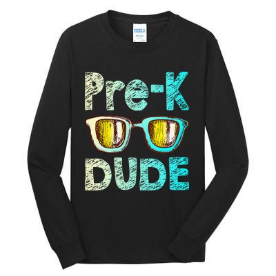 Prek Dude Back To School First Day Of Preschool Boy Gift Tall Long Sleeve T-Shirt