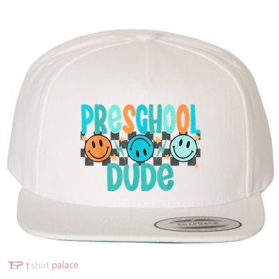 Prek Dude Back To School First Day Of Preschool Wool Snapback Cap