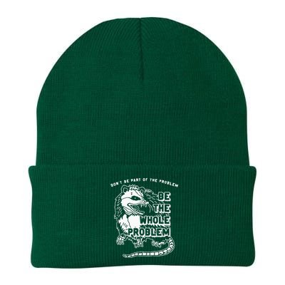 Possum Don't Be Part Of The Problem Be The Entire Problem Knit Cap Winter Beanie