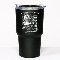 Possum Don't Be Part Of The Problem Be The Entire Problem Tumbler