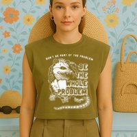 Possum Don't Be Part Of The Problem Be The Entire Problem Garment-Dyed Women's Muscle Tee