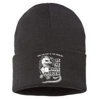 Possum Don't Be Part Of The Problem Be The Entire Problem Sustainable Knit Beanie