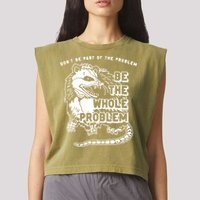 Possum Don't Be Part Of The Problem Be The Entire Problem Garment-Dyed Women's Muscle Tee