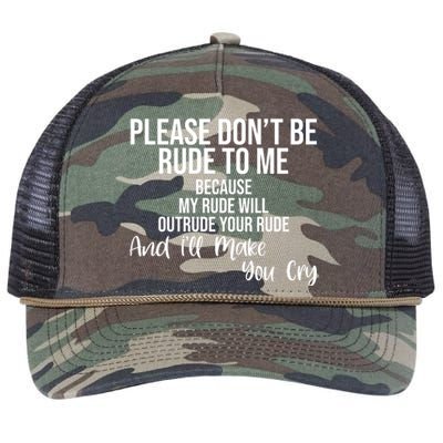 Please Dont Be Rude To Me Ill Make You Cry Funny Retro Rope Trucker Hat Cap