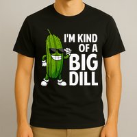 Pickle Design Big Dill Pickle Lover T-Shirt