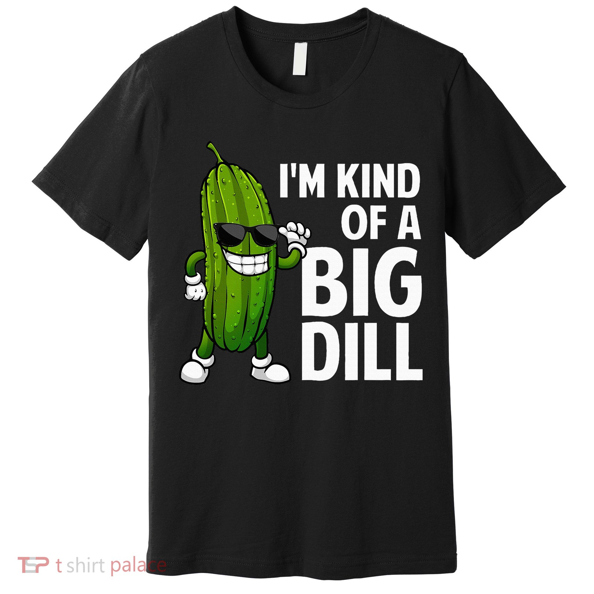 Pickle Design Big Dill Pickle Lover Premium T-Shirt