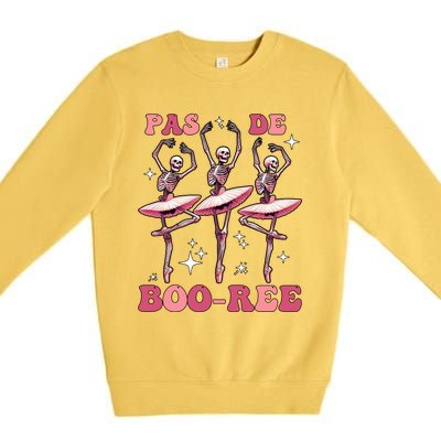 Pas De BooréE Funny Halloween Ballet Dancer Boo Re Skeleton Gift Premium Crewneck Sweatshirt