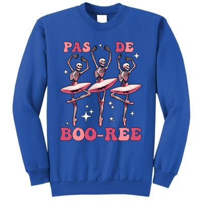 Pas De BooréE Funny Halloween Ballet Dancer Boo Re Skeleton Gift Tall Sweatshirt