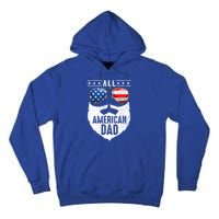 Patriotic Dad Beard Fathers Day All American Dad 4th Of July Gift Tall Hoodie