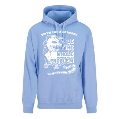 Possum Don't Be Part Of The Problem Be The Entire Problem Funny Opossum Unisex Surf Hoodie