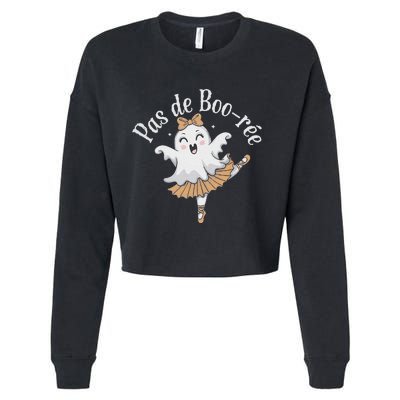 Pas De BooréE Funny Ballet Ghosts Halloween Dance Cropped Pullover Crew