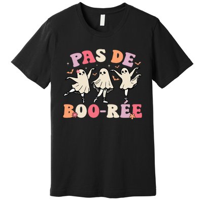 Pas De Boo RéE Ghost Ballet Dancer Halloween Dance Teacher Premium T-Shirt