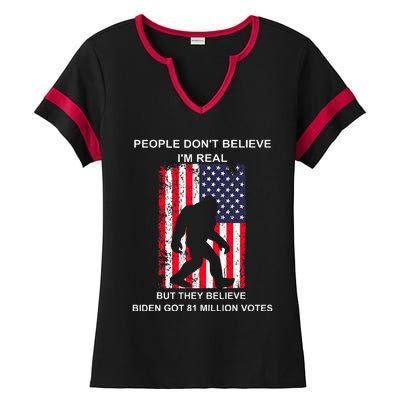 People Don't Believe I'm Real But They Believe Biden Bigfoot Ladies Halftime Notch Neck Tee