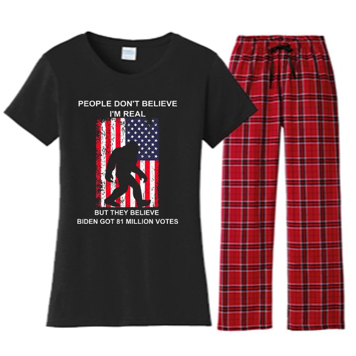 People Don't Believe I'm Real But They Believe Biden Bigfoot Women's Flannel Pajama Set