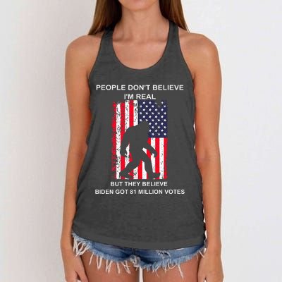 People Don't Believe I'm Real But They Believe Biden Bigfoot Women's Knotted Racerback Tank