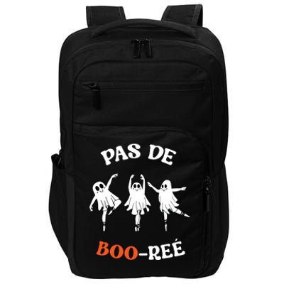 Pas De BooréE Ghost Ballet Dancer Halloween Dance Teacher Impact Tech Backpack