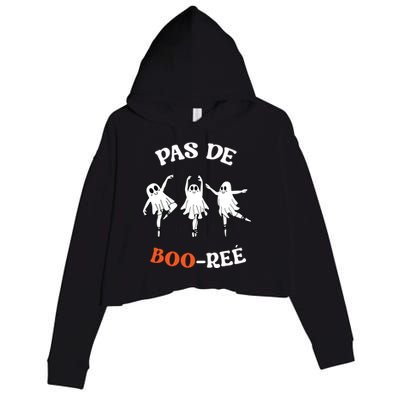 Pas De BooréE Ghost Ballet Dancer Halloween Dance Teacher Crop Fleece Hoodie