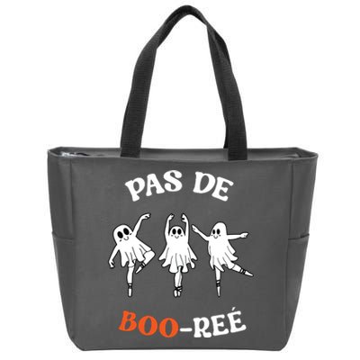 Pas De BooréE Ghost Ballet Dancer Halloween Dance Teacher Zip Tote Bag