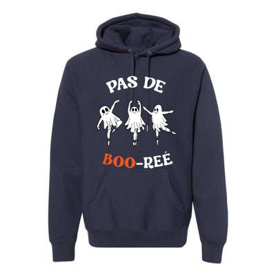 Pas De BooréE Ghost Ballet Dancer Halloween Dance Teacher Premium Hoodie