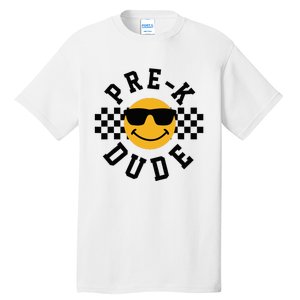 Preschool Dude Back To School Prek Students Tall T-Shirt